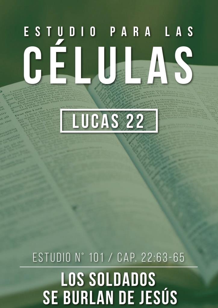 Estudio 101 Capítulo 22:63-65