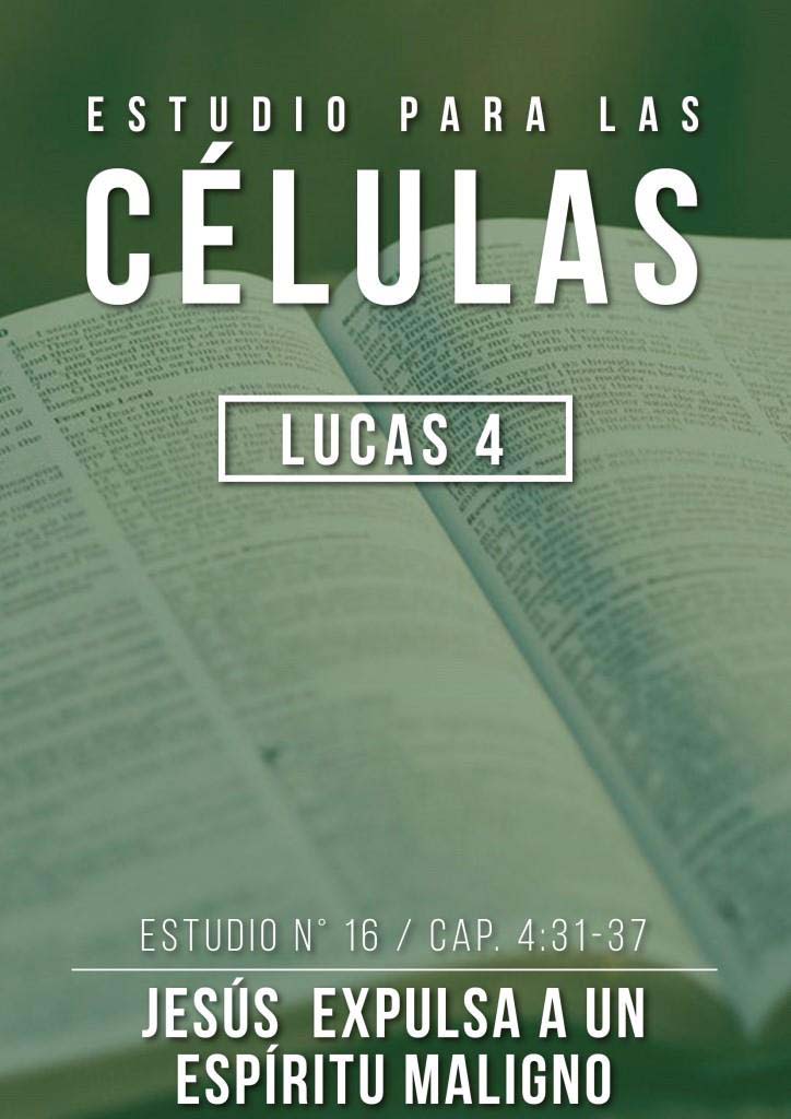 Estudio 16 Cap. 4:31-37