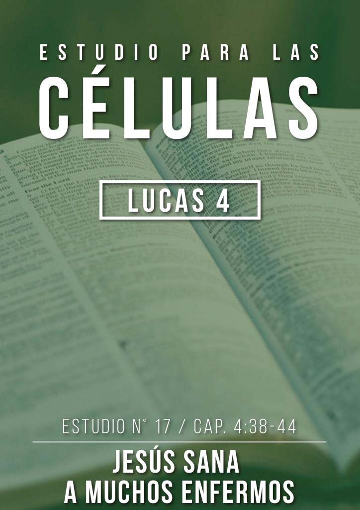 Estudio 17 Cap. 4:38-44