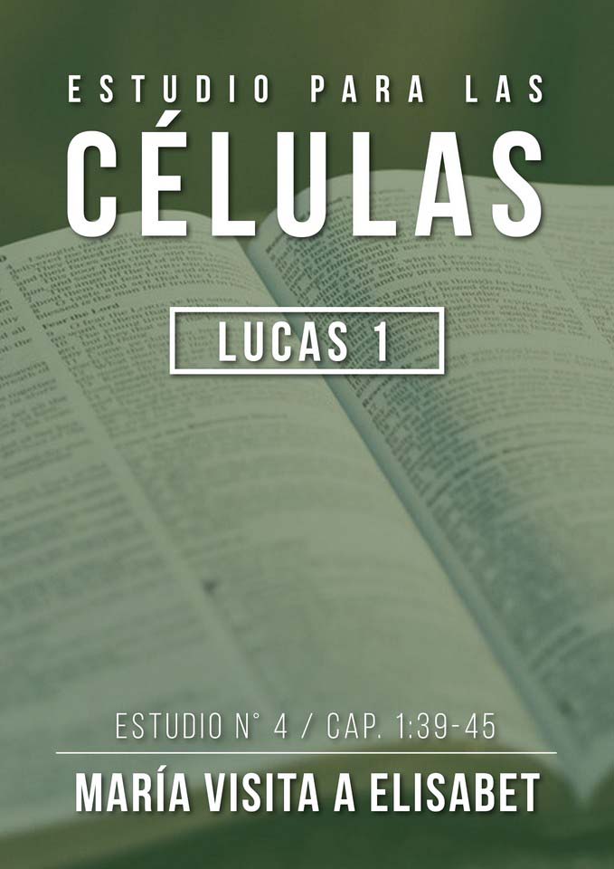 Estudio 4 Cap. 1:39-45