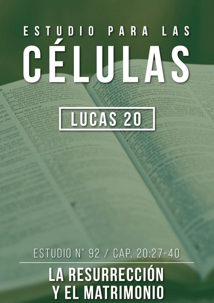 Estudio 92 Capítulo 20:27-40